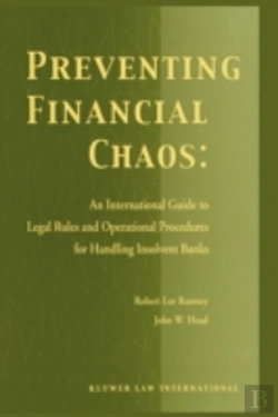 Bertrand.pt - Preventing Financial Chaos: An International Guide To Legal Rules And Operational Procedures For Handling Insolvent Banks