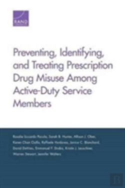Bertrand.pt - Preventing, Identifying, And Treating Prescription Drug Misuse Among Active-Duty Service Members
