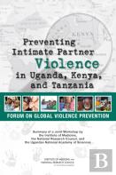 Preventing Intimate Partner Violence In Uganda, Kenya, And Tanzania