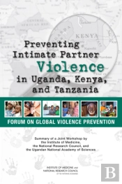 Preventing Intimate Partner Violence In Uganda, Kenya, And Tanzania