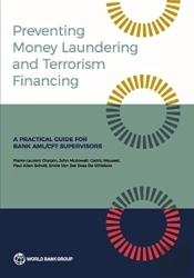 Preventing Money Laundering And Terrorist Financing, Second Edition