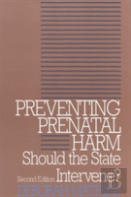 Preventing Prenatal Harm