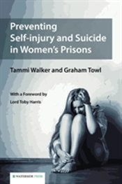 Preventing Self-Injury And Suicide In Women'S Prisons