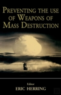 Bertrand.pt - Preventing The Use Of Weapons Of Mass Destruction