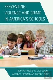 Preventing Violence And Crime In America'S Schools