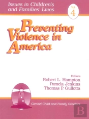 Preventing Violence In America