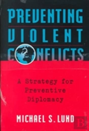 Preventing Violent Conflicts