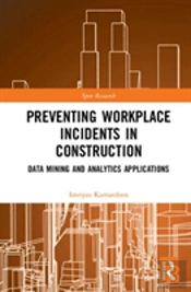 Preventing Workplace Incidents In Construction