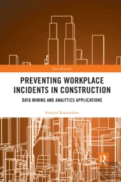 Preventing Workplace Incidents In Construction