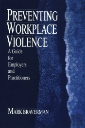 Preventing Workplace Violence