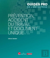 Prévention, Accident Du Travail Et Document Unique