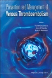 Prevention And Management Of Venous Thromboembolism