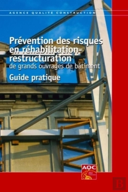 Bertrand.pt - Prevention Des Risques En Rehabilitation - Restructuration -De Grands Ouvrages De Batiment