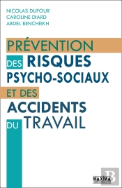 Prévention Des Risques Psycho-Sociaux Et Des Accidents Du Travail