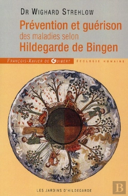 Bertrand.pt - Prevention Et Guerison Des Maladies Selon Hildegarde Bingen