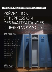 Prevention Et Repressions Des Maltraitances Et Imprevoyances