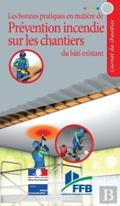 Prevention Incendie Sur Les Chantiers