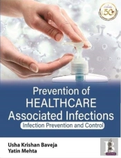 Prevention Of Healthcare Associated Infections