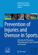 Prevention Of Injuries And Overuse In Sports