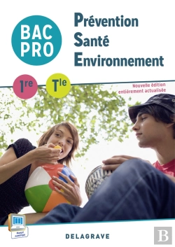 Bertrand.pt - Prevention Sante Environnement 1e Terminale Bac Pro Eleve