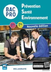 Prevention Sante Environnement 1e Tle Bac Pro Eleve 2017