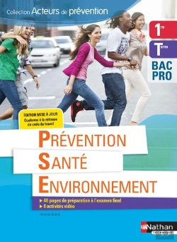 Bertrand.pt - Prevention Sante Environnement - 1ere/Term Bac Pro (Acteurs De Prevention) Eleve - 2018