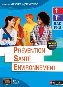 Bertrand.pt - Prevention Sante Environnement 1ere/Terminale Bac Professionnel (Acteurs De Prevention) Eleve 2015