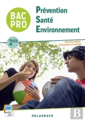 Prevention Sante Environnement 2e Bac Pro Eleve
