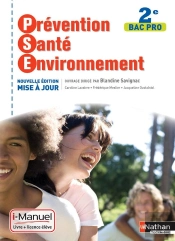 Prevention Sante Environnement 2e Bac Pro (Pochette) I-Manuel Livre + Licence Eleve 2014