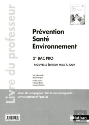 Prevention Sante Environnement 2e Bac Pro (Pochette) - Livre Du Professeur 2014