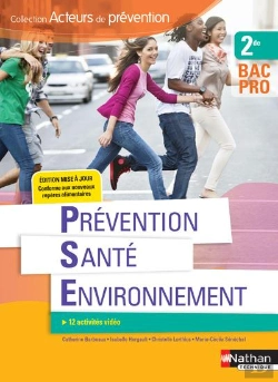 Bertrand.pt - Prevention Sante Environnement - 2eme Bac Pro (Acteurs De Prevention) Eleve - 2018