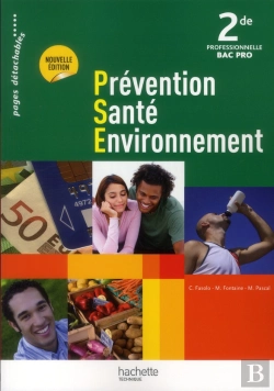 Bertrand.pt - Prévention-Santé-Environnement ; 2nde Bac Pro ; Livre De L'Élève (Édition 2012)