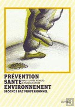 Bertrand.pt - Prévention, Santé, Environnement ; 2nde Bac Professionnel
