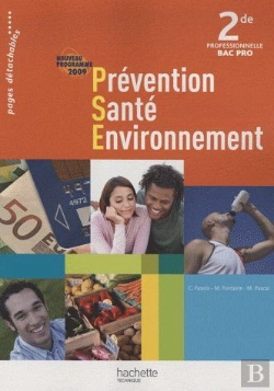 Bertrand.pt - Prévention Santé Environnement ; 2nde Professionnelle Bac Pro ; Livre De L'Élève (Édition 2009)