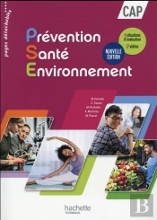 Prévention Santé Environnement ; Cap ; Livre De L'Élève - Ed. 2016