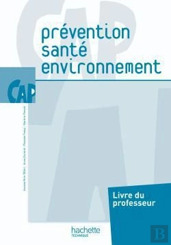 Bertrand.pt - Prévention/Santé/Environnement ; Cap ; Livre Du Professeur (Édition 2010)