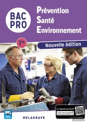 Prévention Santé Environnement (Pse) ; 1re Bac Pro (Édition 2017)