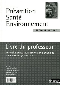 Bertrand.pt - Prévention Santé Environnement ; Seconde Bac Pro ; Livre Du Professeur