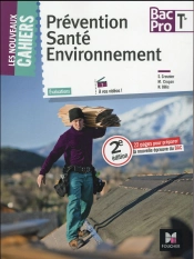 Prévention Santé Environnement ; Terminale Bac Pro
