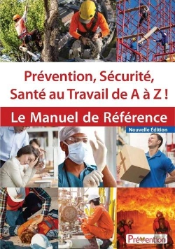 Bertrand.pt - Prevention, Securite, Sante Au Travail De A A Z ! - Le Manuel De Reference