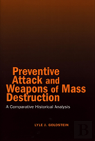 Preventive Attack And Weapons Of Mass Destruction