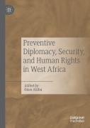 Preventive Diplomacy, Security, And Human Rights In West Africa