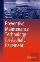 Preventive Maintenance Technology For Asphalt Pavement