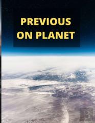 Previous On Planet