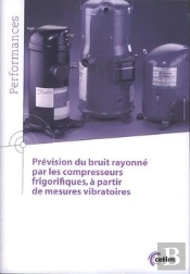 Prévision Du Bruit Rayonné Par Les Compresseurs Frigorifiques, À Partir De Mesures Vibratoires