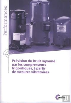 Bertrand.pt - Prévision Du Bruit Rayonné Par Les Compresseurs Frigorifiques, À Partir De Mesures Vibratoires