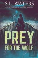 Prey For The Wolf
