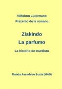 Prezento De La Romano Ziskindo La Parfumo