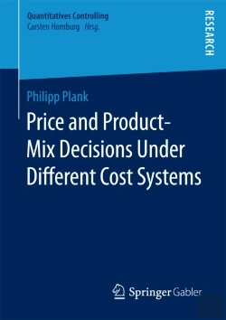 Bertrand.pt - Price And Product-Mix Decisions Under Different Cost Systems