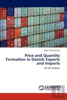 Price And Quantity Formation In Danish Exports And Imports